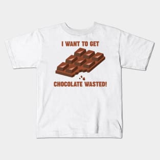 Chocolate Wasted Kids T-Shirt